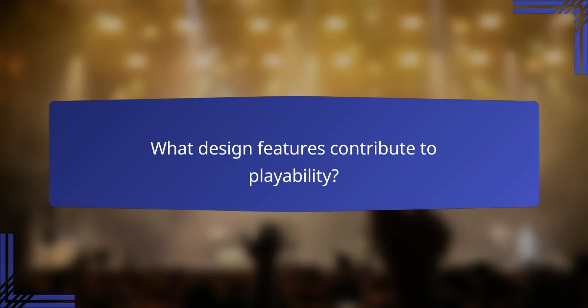 What design features contribute to playability?